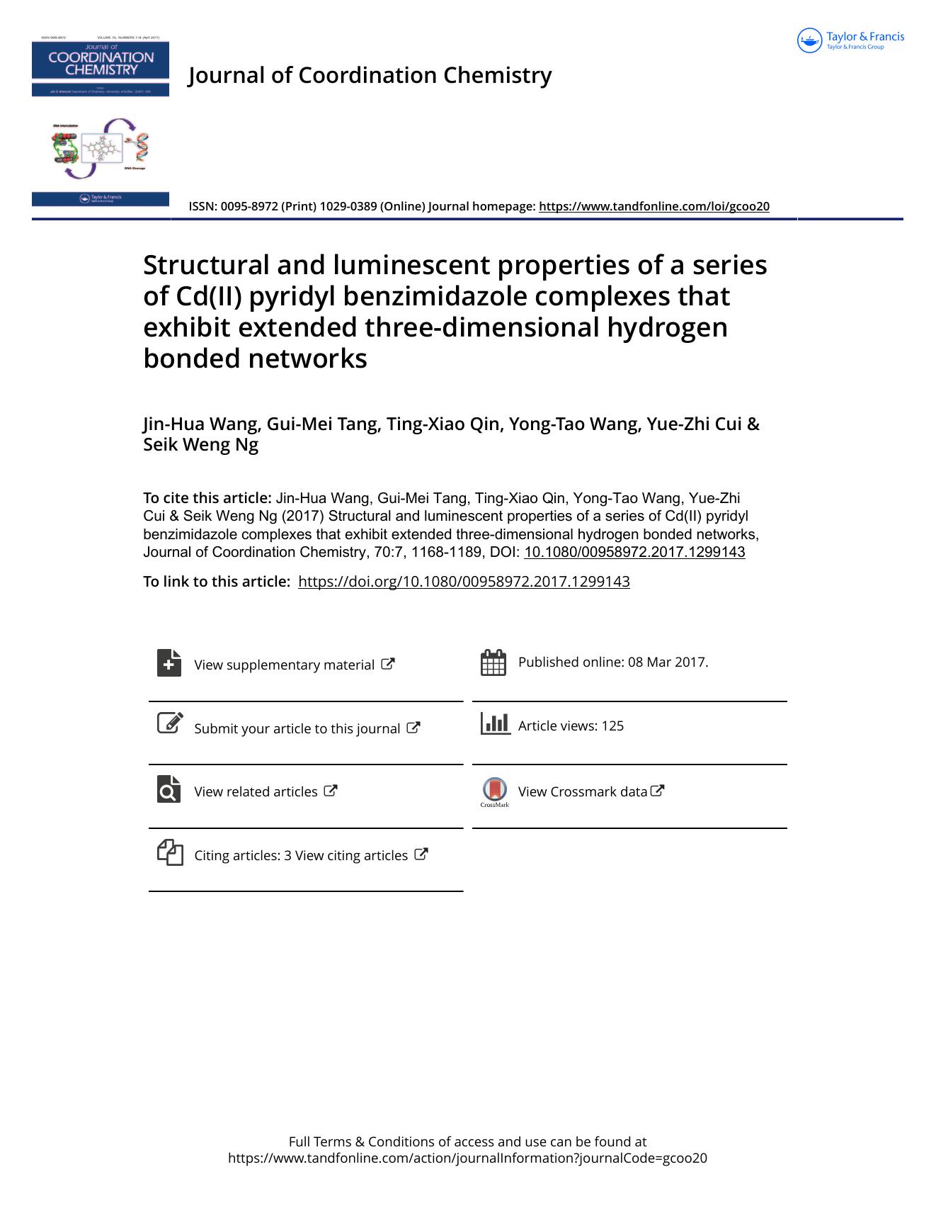 Structural and luminescent properties of a series of Cd(II) pyridyl benzimidazole complexes that exhibit extended three-dimensional hydrogen bonded networks by Jin-Hua Wang & Gui-Mei Tang & Ting-Xiao Qin & Yong-Tao Wang & Yue-Zhi Cui & Seik Weng Ng