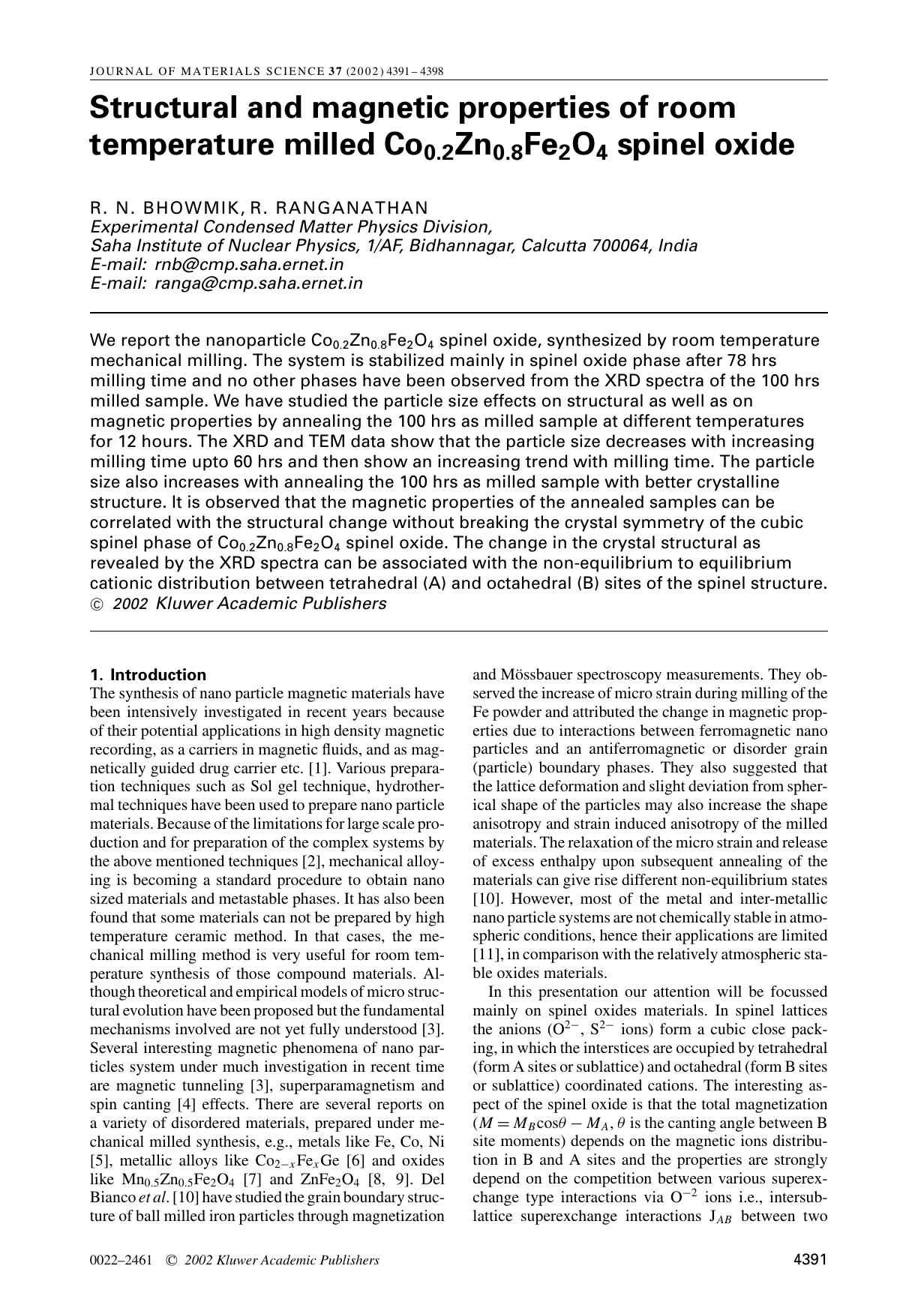 Structural and magnetic properties of room temperature milled Co<Subscript>0.2<Subscript>Zn<Subscript>0.8<Subscript>Fe<Subscript>2<Subscript>O<Subscript>4<Subscript> spinel oxide by Unknown