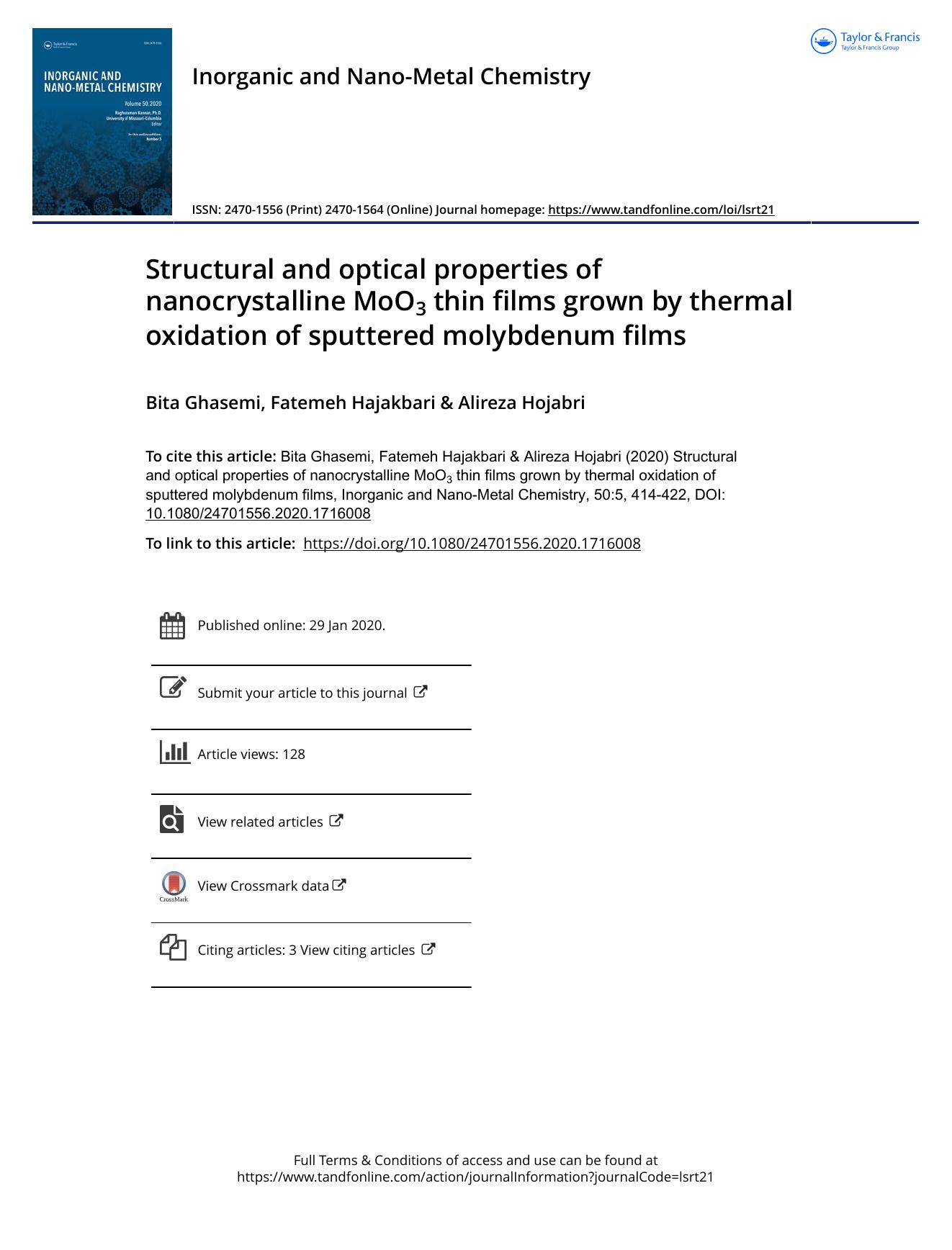 Structural and optical properties of nanocrystalline MoO3 thin films grown by thermal oxidation of sputtered molybdenum films by Ghasemi Bita & Hajakbari Fatemeh & Hojabri Alireza