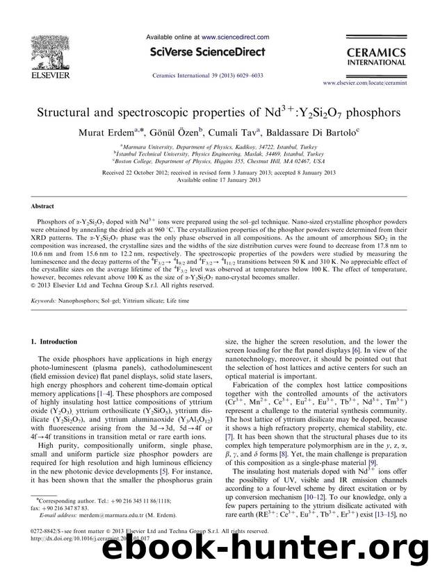Structural and spectroscopic properties of Nd3amp#x0002B;_Y2Si2O7 phosphors by Murat Erdem & Gamp#x000F6;namp#x000FC;l amp#x000D6;zen & Cumali Tav & Baldassare Di Bartolo