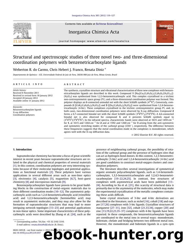Structural and spectroscopic studies of three novel two- and three-dimensional coordination polymers with benzenetricarboxylate ligands by Weberton R. do Carmo & Chris Hebert J. Franco & Renata Diniz