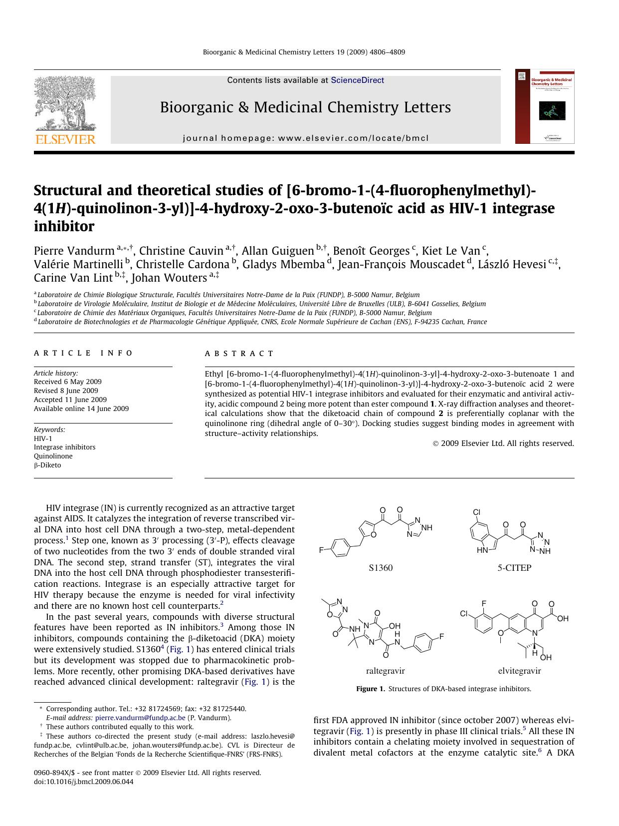 Structural and theoretical studies of [6-bromo-1-(4-fluorophenylmethyl)-4(1H)-quinolinon-3-yl)]-4-hydroxy-2-oxo-3-butenoÃ¯c acid as HIV-1 integrase inhibitor by unknow