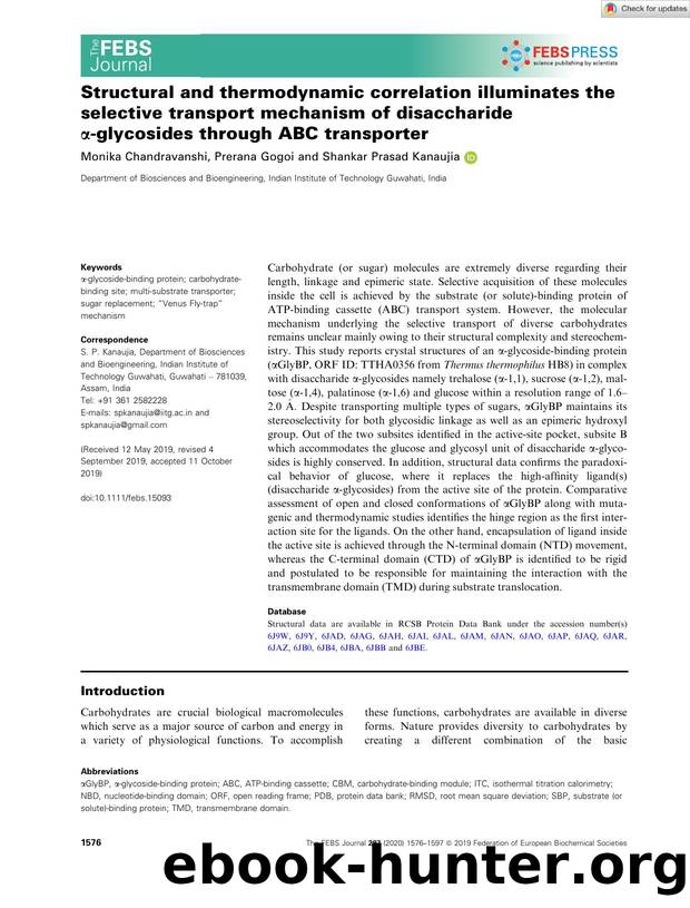 Structural and thermodynamic correlation illuminates the selective transport mechanism of disaccharide Î±âglycosides through ABC transporter by Unknown