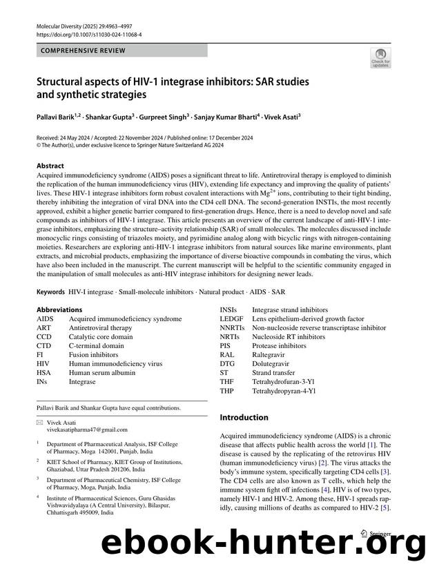Structural aspects of HIV-1 integrase inhibitors: SAR studies and synthetic strategies by Pallavi Barik & Shankar Gupta & Gurpreet Singh & Sanjay Kumar Bharti & Vivek Asati