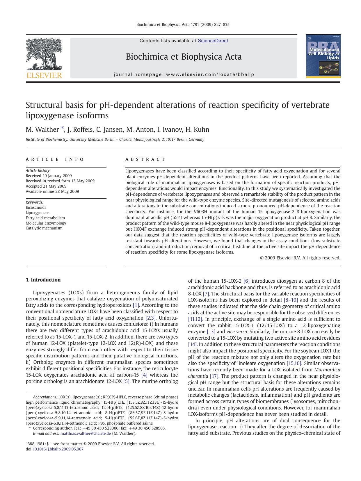 Structural basis for pH-dependent alterations of reaction specificity of vertebrate lipoxygenase isoforms by M. Walther; J. Roffeis; C. Jansen; M. Anton; I. Ivanov; H. Kuhn