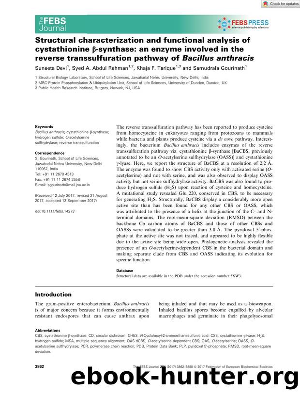 Structural characterization and functional analysis of cystathionine Î²âsynthase: an enzyme involved in the reverse transsulfuration pathway of Bacillus anthracis by Unknown