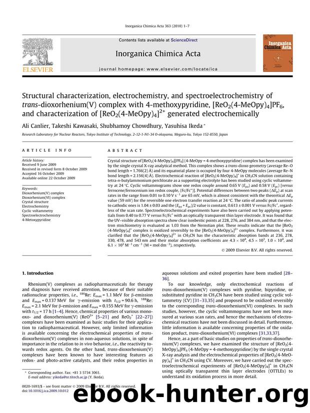 Structural characterization, electrochemistry, and spectroelectrochemistry of trans-dioxorhenium(V) complex with 4-methoxypyridine, [ReO2(4-MeOpy)4]PF6, and characterization of [Re by Ali Canlier; Takeshi Kawasaki; Shubhamoy Chowdhury; Yasuhisa Ikeda