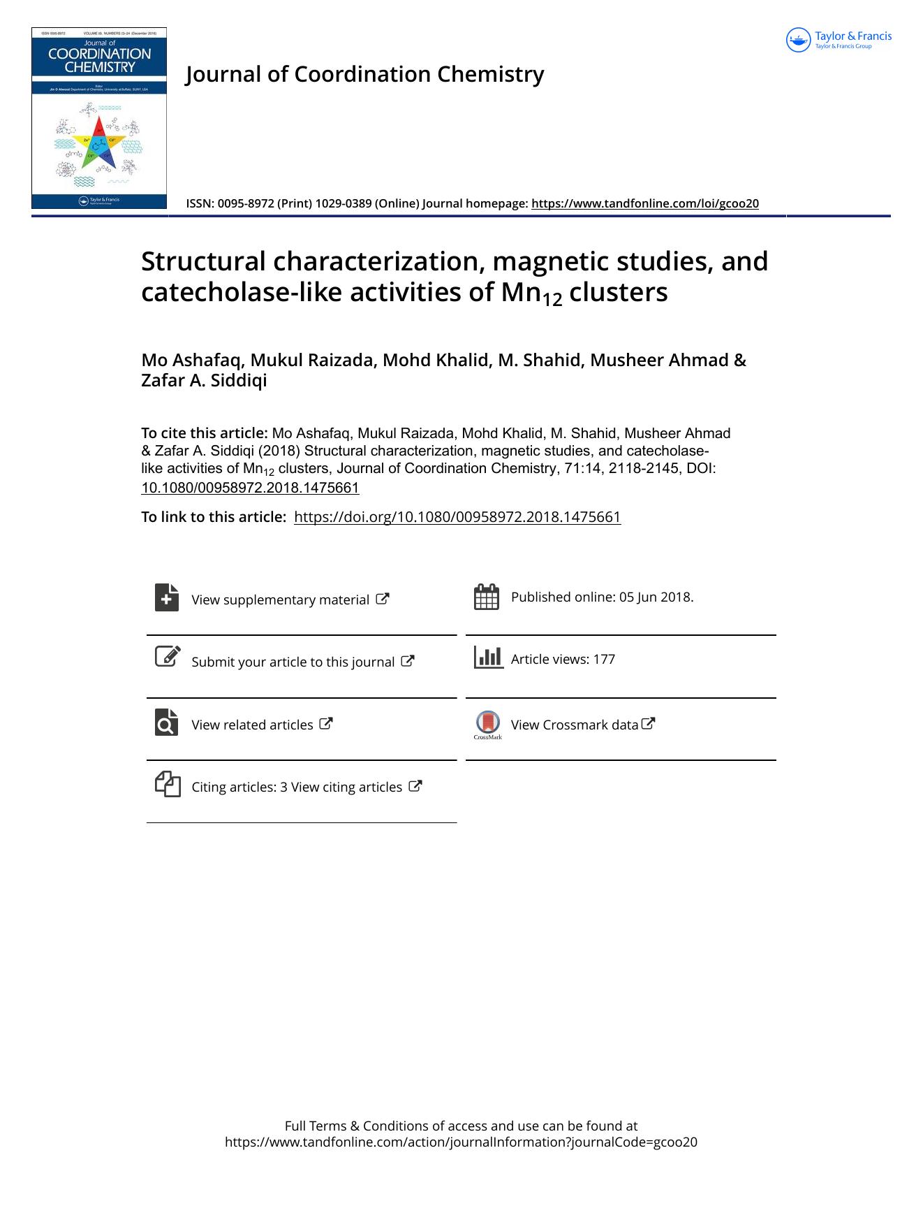 Structural characterization, magnetic studies, and catecholase-like activities of Mn12 clusters by Mo Ashafaq & Mukul Raizada & Mohd Khalid & M. Shahid & Musheer Ahmad & Zafar A. Siddiqi