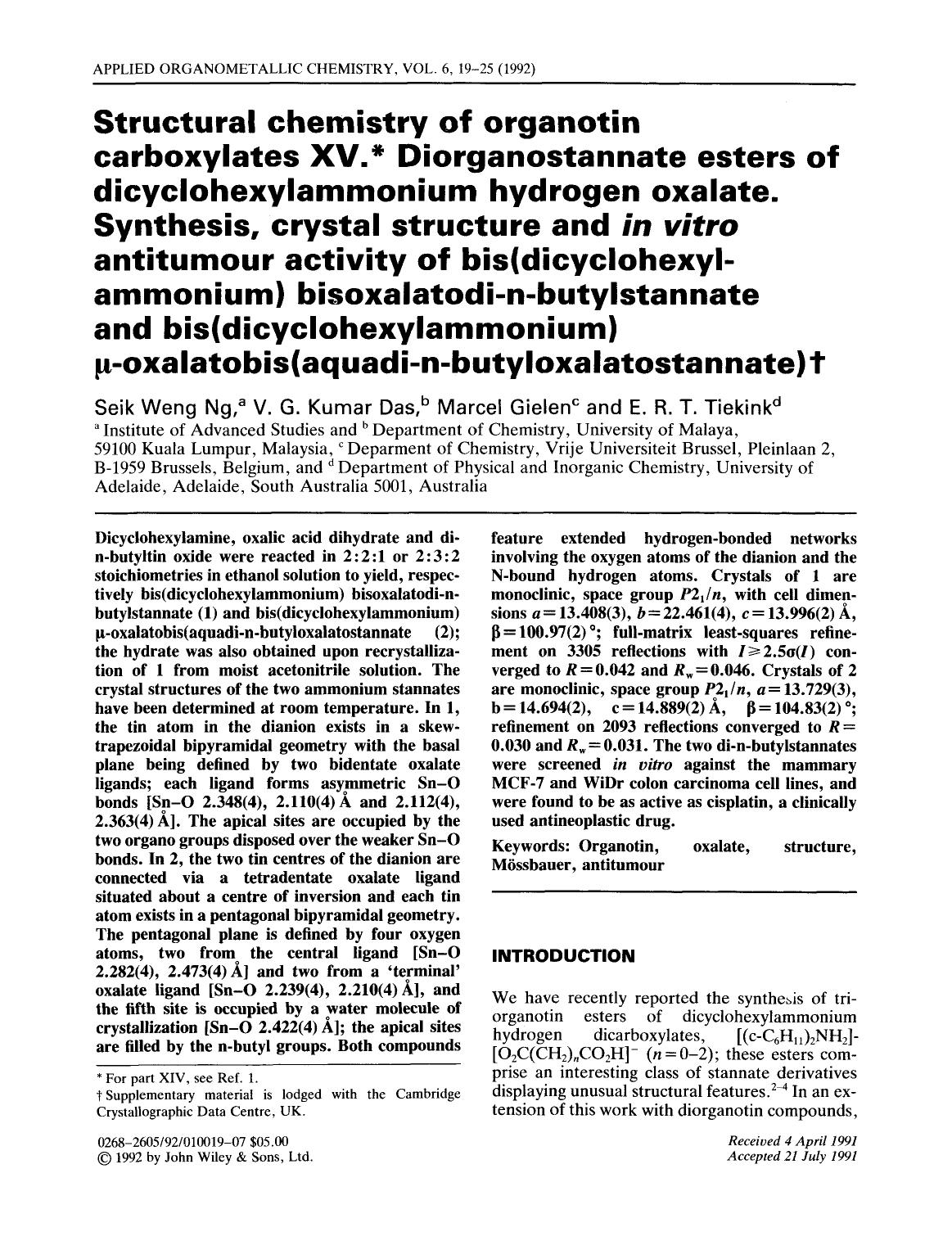 Structural chemistry of organotin carboxylates XV. Diorganostannate esters of dicyclohexylammonium hydrogen oxalate. Synthesis, crystal structure and in vitro antitumour activity o by Unknown