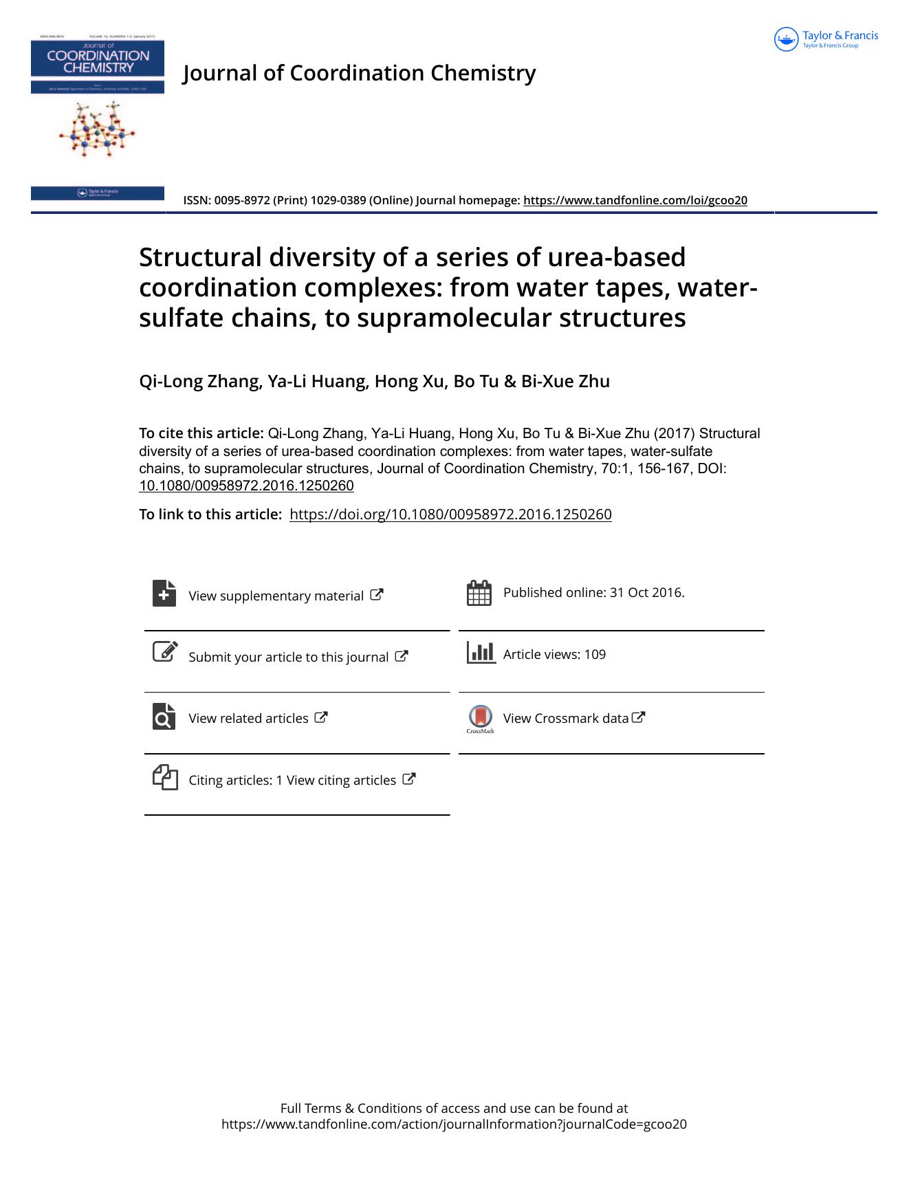 Structural diversity of a series of urea-based coordination complexes: from water tapes, water-sulfate chains, to supramolecular structures by Qi-Long Zhang & Ya-Li Huang & Hong Xu & Bo Tu & Bi-Xue Zhu