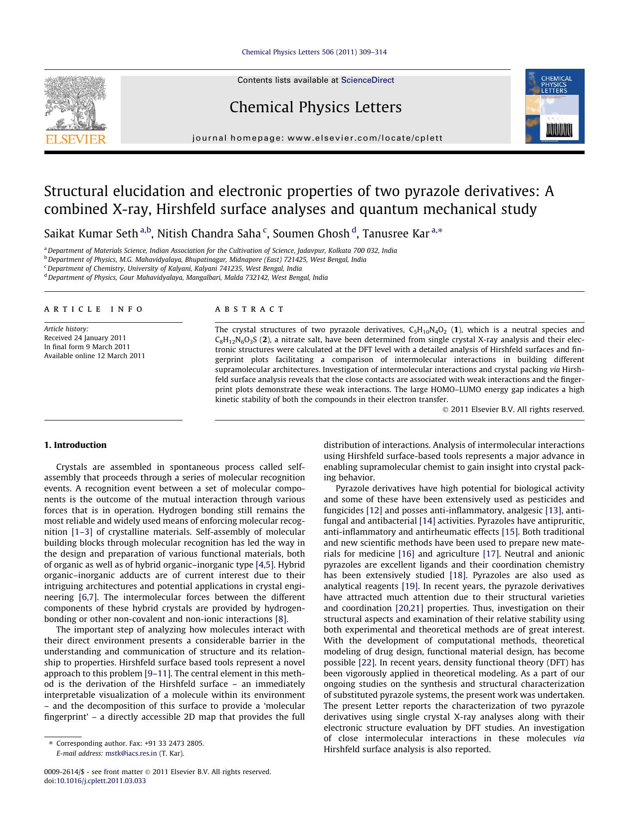Structural elucidation and electronic properties of two pyrazole derivatives: A combined X-ray, Hirshfeld surface analyses and quantum mechanical study by Saikat Kumar Seth & Nitish Chandra Saha & Soumen Ghosh & Tanusree Kar