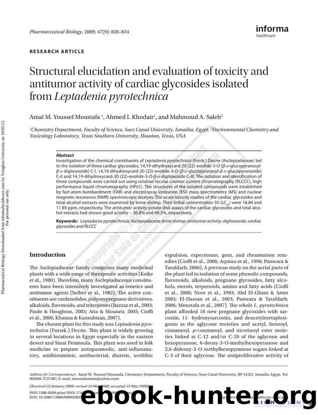Structural elucidation and evaluation of toxicity and antitumor activity of cardiac glycosides isolated from Leptadenia pyrotechnica by Amal M. Youssef Moustafa Ahmed I. Khodair & Mahmoud A. Saleh