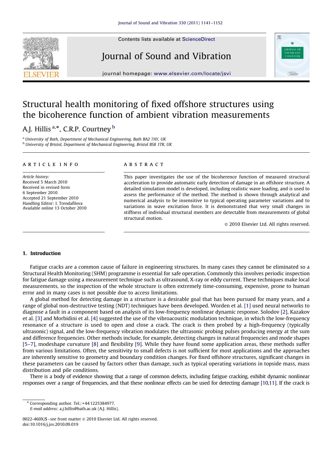 Structural health monitoring of fixed offshore structures using the bicoherence function of ambient vibration measurements by A.J. Hillis & C.R.P. Courtney