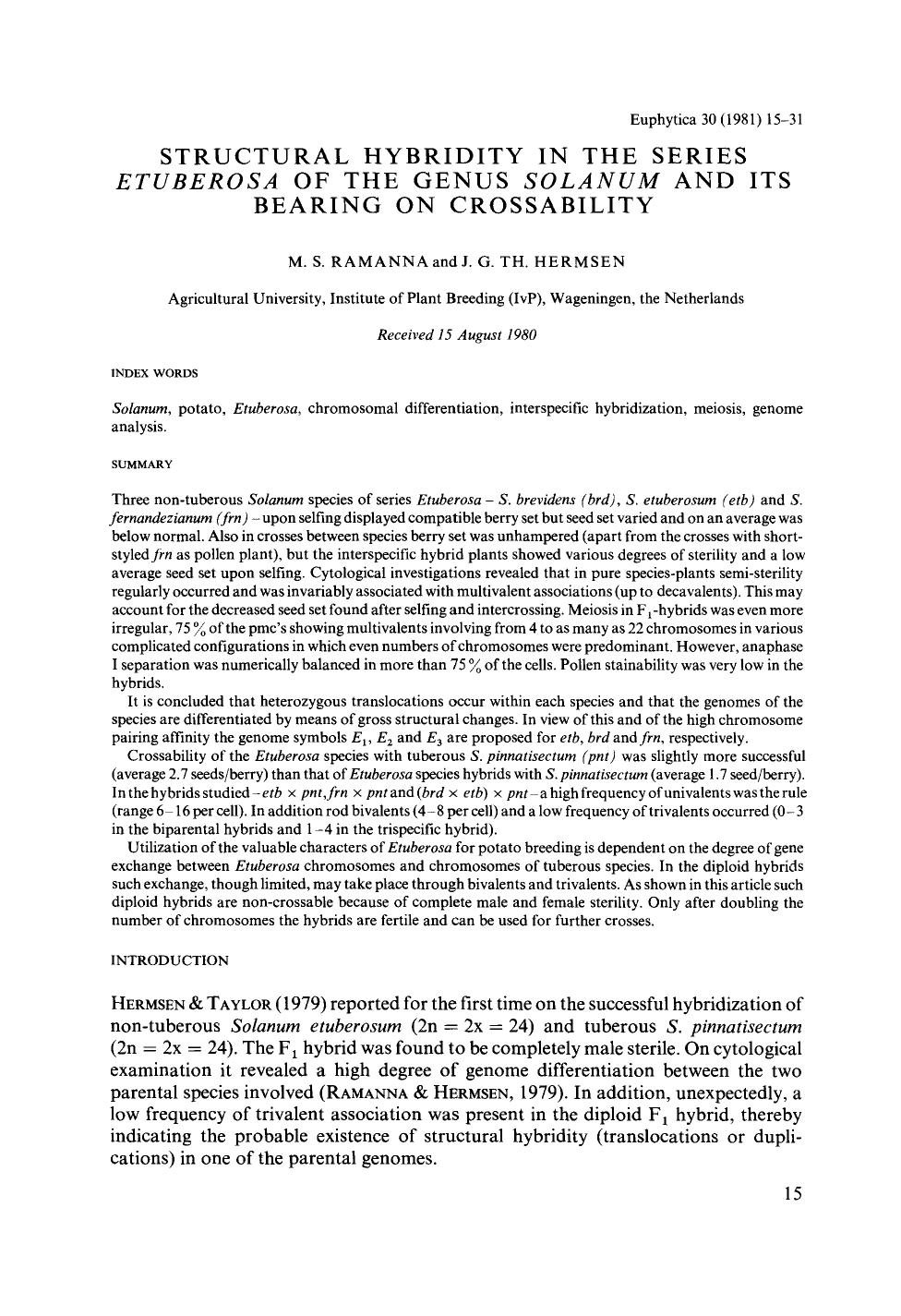 Structural hybridity in the series <Emphasis Type="Italic">Etuberosa <Emphasis> of the genus <Emphasis Type="Italic">Solanum <Emphasis> and its bearing on crossability by Unknown