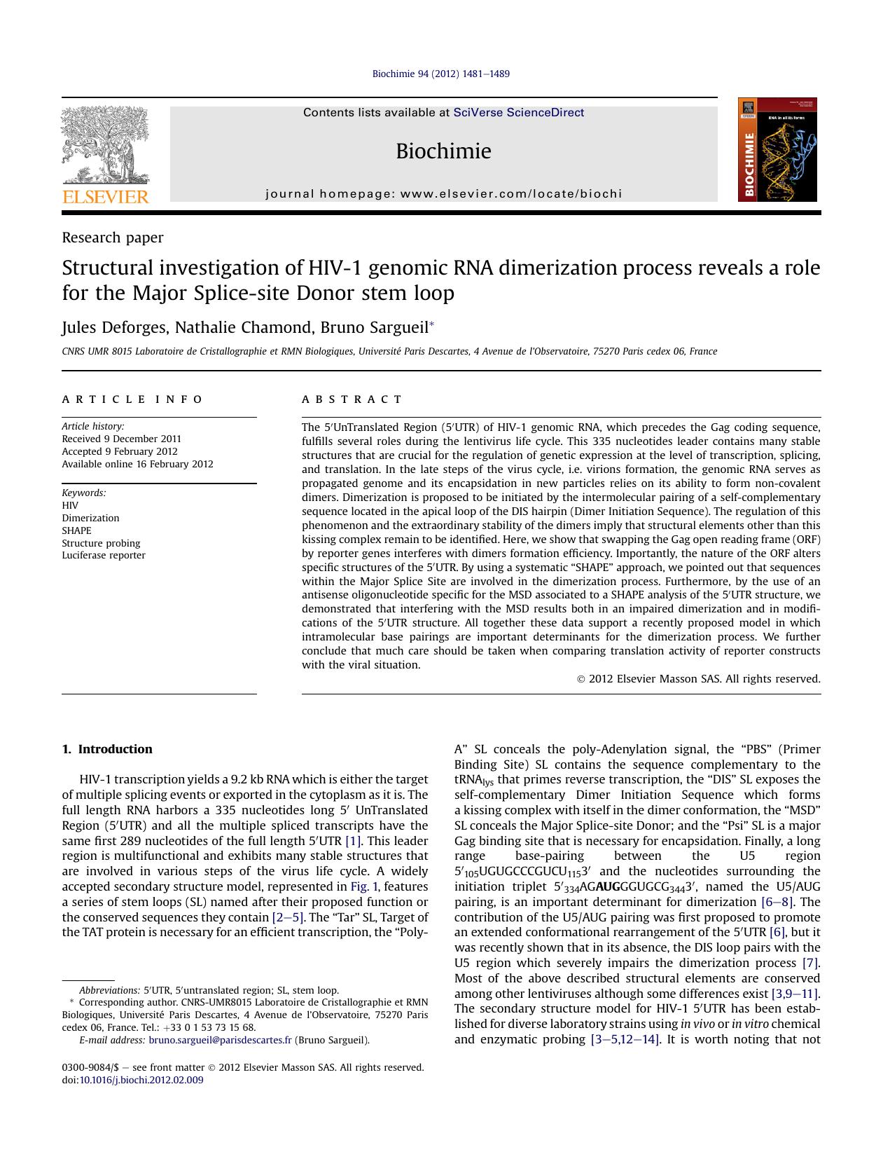 Structural investigation of HIV-1 genomic RNA dimerization process reveals a role for the Major Splice-site Donor stem loop by Jules Deforges & Nathalie Chamond & Bruno Sargueil