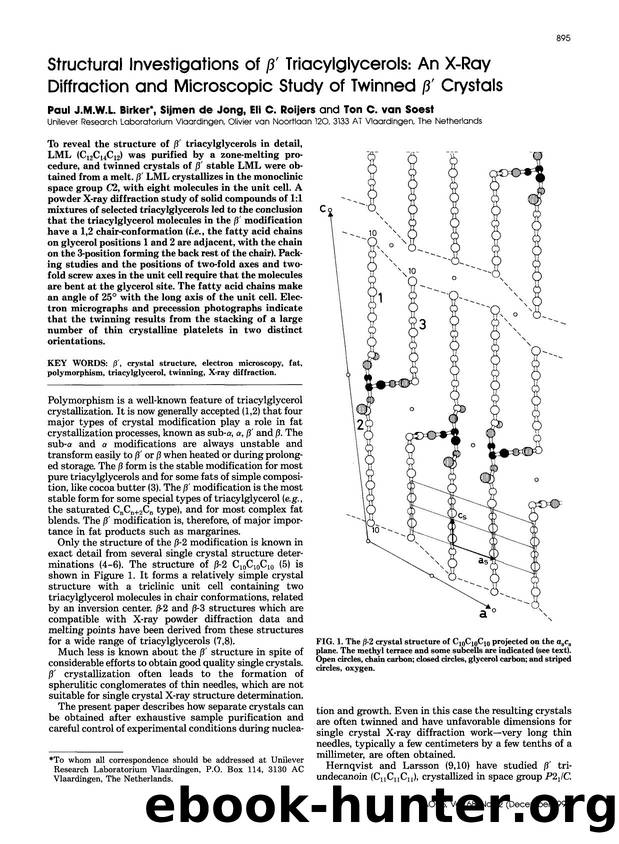 Structural investigations of &#x03B2;&#x2032; triacylglycerols: An x-ray diffraction and microscopic study of twinned &#x03B2;&#x2032; crystals by Unknown