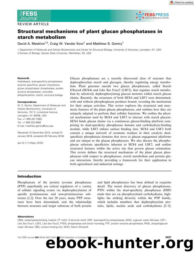 Structural mechanisms of plant glucan phosphatases in starch metabolism by Unknown