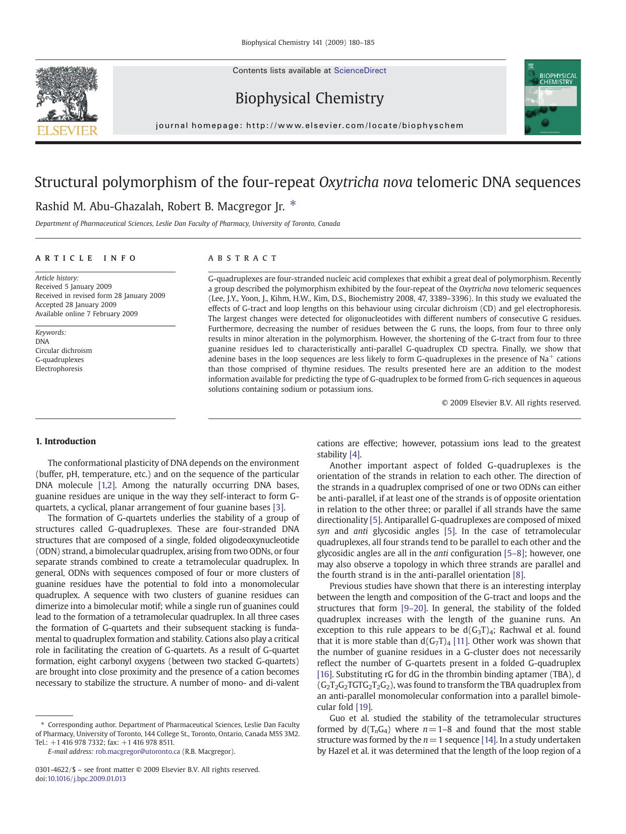 Structural polymorphism of the four-repeat Oxytricha nova telomeric DNA sequences by Rashid M. Abu-Ghazalah; Robert B. Macgregor Jr