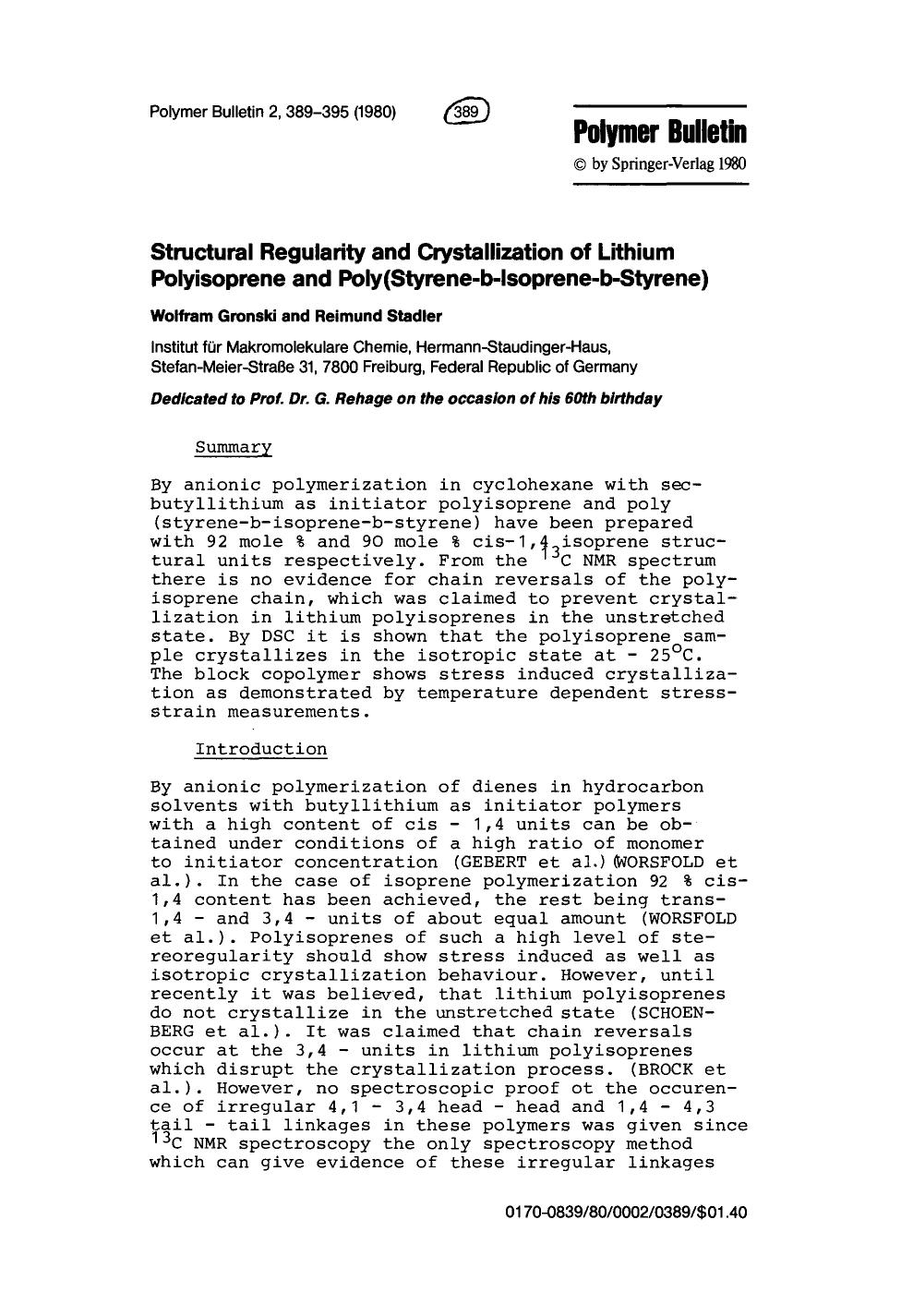 Structural regularity and crystallization of lithium polyisoprene and poly(styrene-b-isoprene-b-styrene) by Unknown