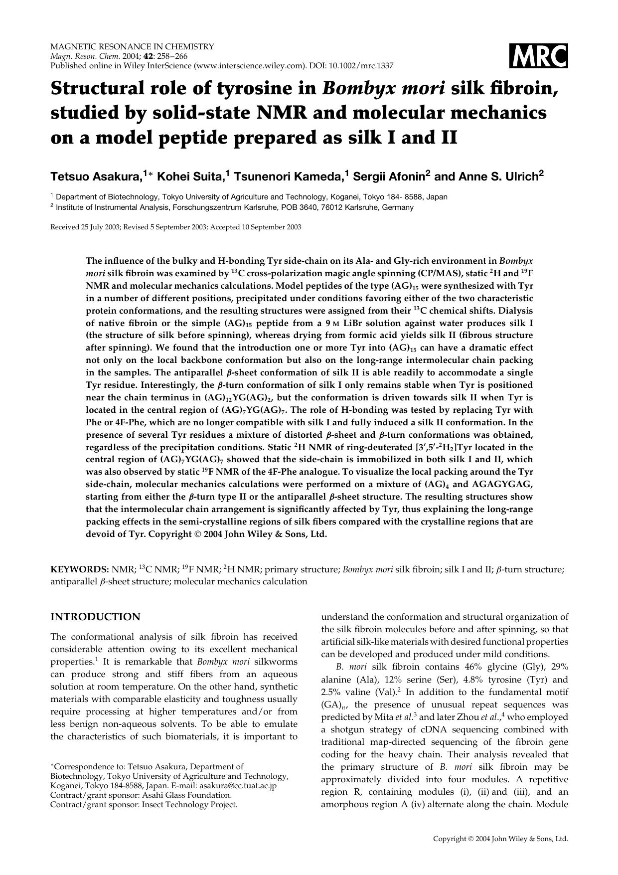 Structural role of tyrosine in Bombyx mori silk fibroin, studied by solid-state NMR and molecular mechanics on a model peptide prepared as silk I and II by Unknown