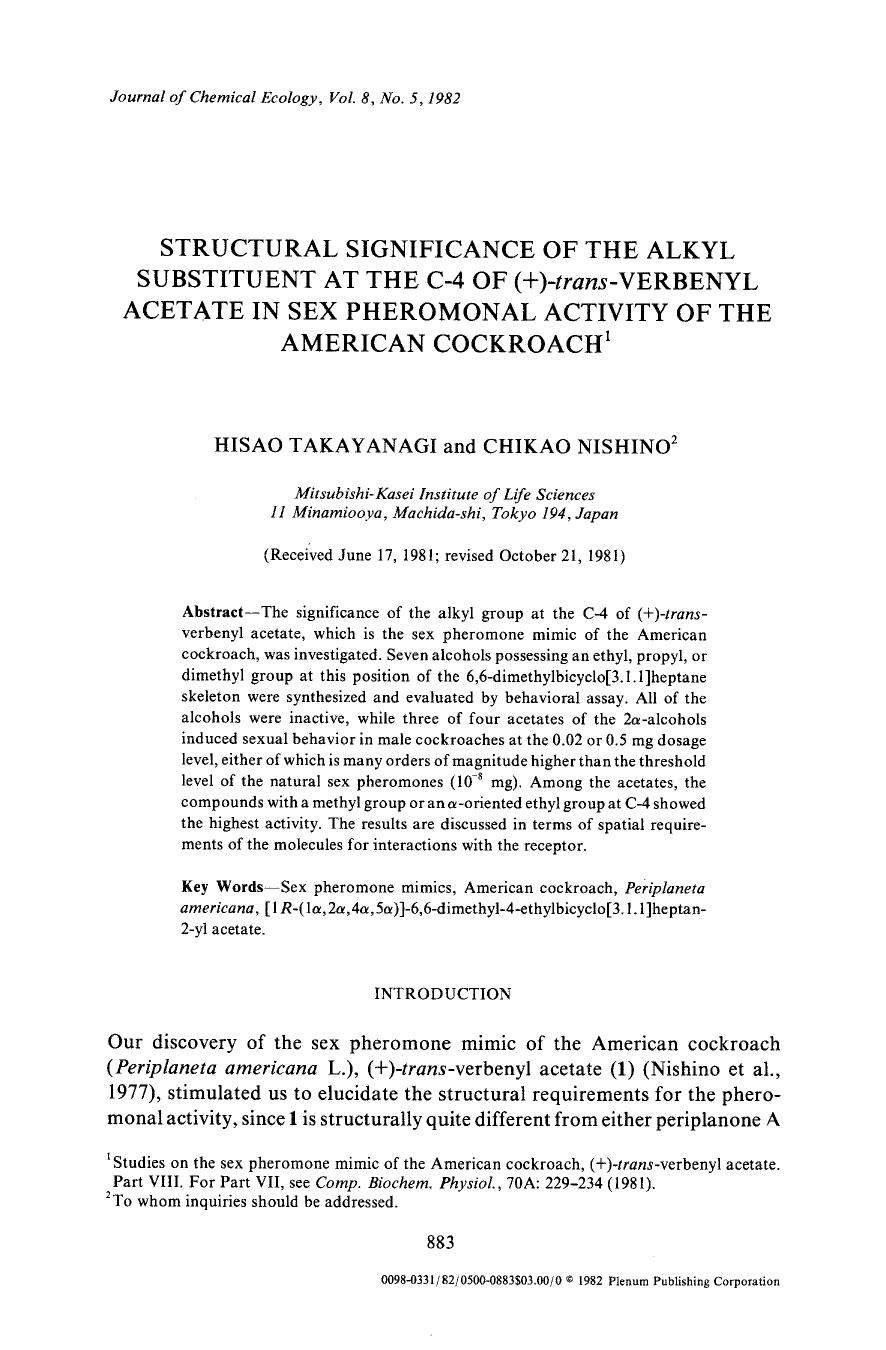Structural significance of the alkyl substituent at the C-4 of (&#x002B;)- <Emphasis Type="Italic">trans <Emphasis>-verbenyl acetate in sex pheromonal activity of the American cockroach by Unknown