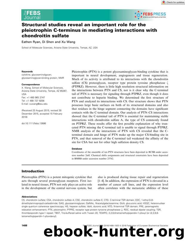Structural studies reveal an important role for the pleiotrophin Câterminus in mediating interactions with chondroitin sulfate by Unknown