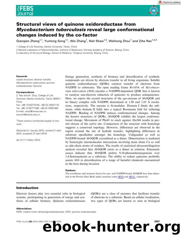 Structural views of quinone oxidoreductase from MycobacteriumÂ tuberculosis reveal large conformational changes induced by the coâfactor by Unknown