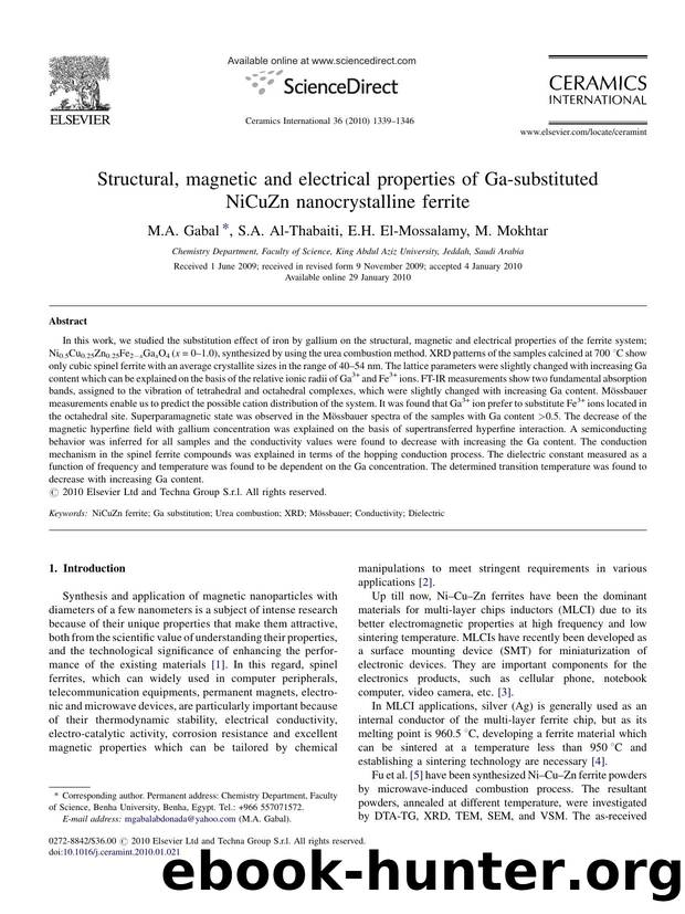 Structural, magnetic and electrical properties of Ga-substituted NiCuZn nanocrystalline ferrite by M.A. Gabal; S.A. Al-Thabaiti; E.H. El-Mossalamy; M. Mokhtar