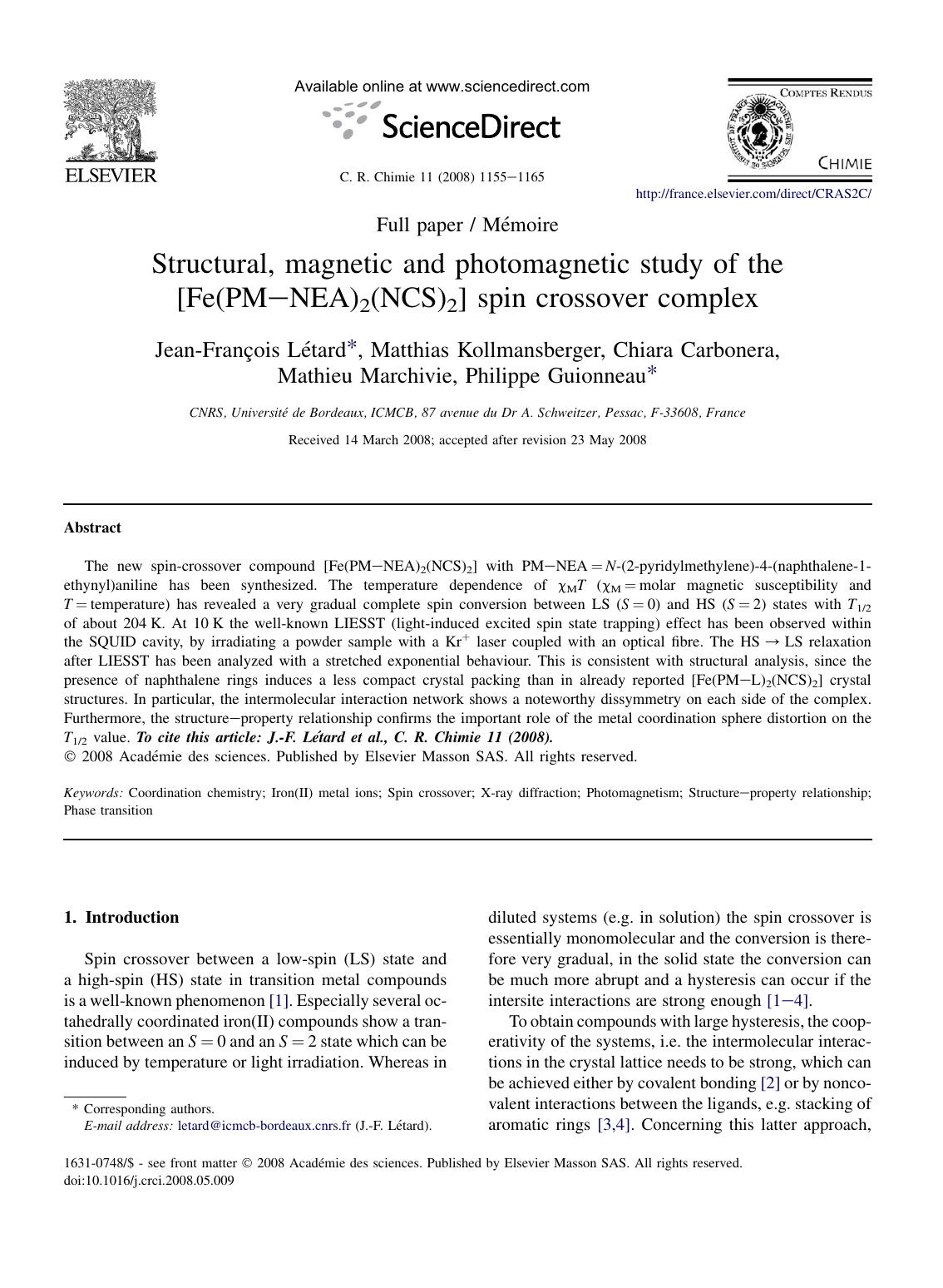 Structural, magnetic and photomagnetic study of the [Fe(PMâNEA)2(NCS)2] spin crossover complex by unknow