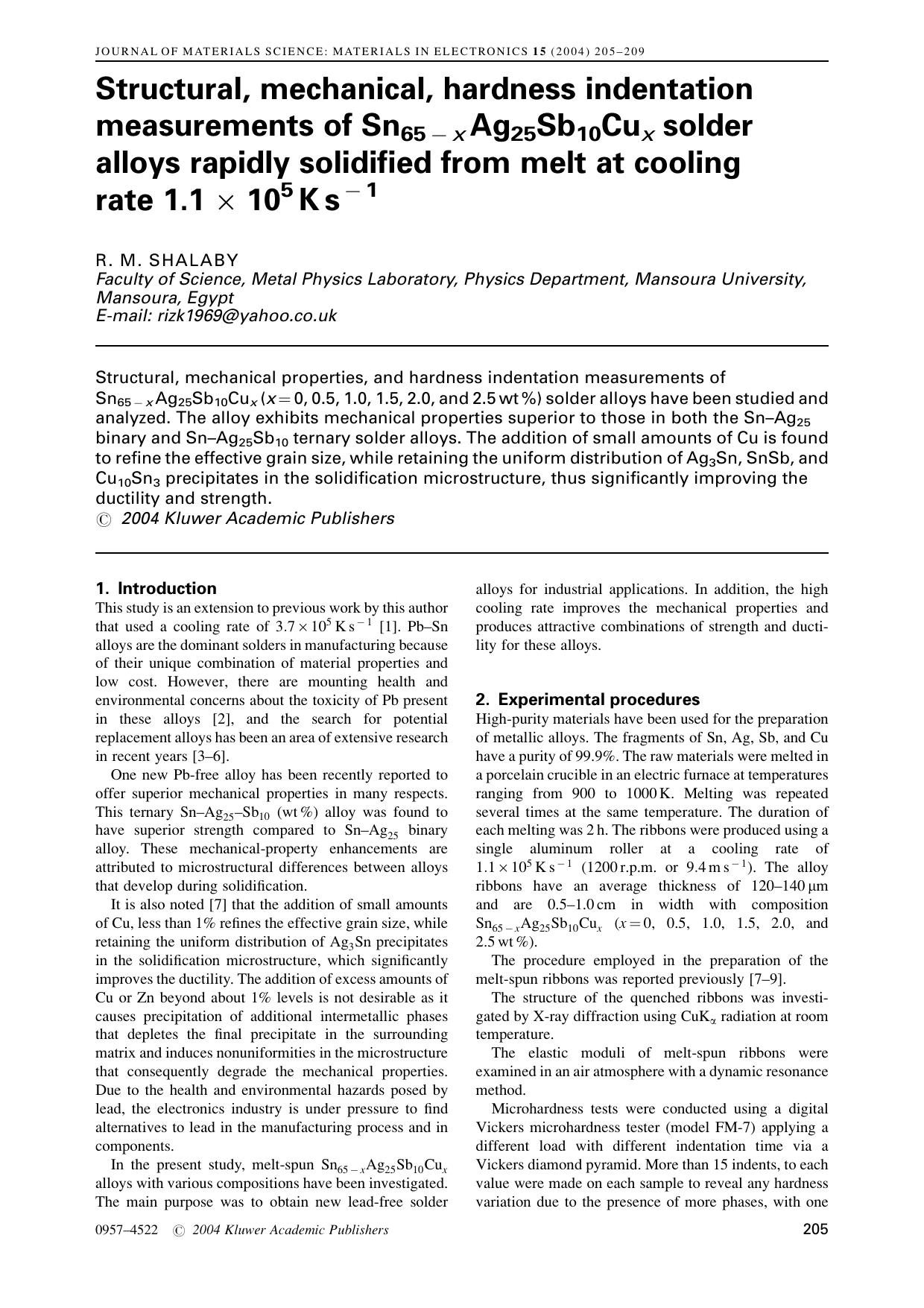 Structural, mechanical, hardness indentation measurements of Sn<Subscript>65&#x2212;<Emphasis Type="Italic">x<Emphasis> <Subscript> Ag<Subscript>25<Subscript>Sb<Subscript>10<Subscr by Unknown