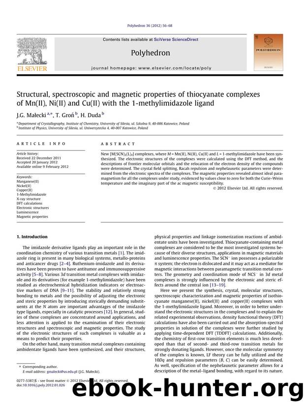Structural, spectroscopic and magnetic properties of thiocyanate complexes of Mn(II), Ni(II) and Cu(II) with the 1-methylimidazole ligand by J.G. MaÅ‚ecki & T. Groń & H. Duda
