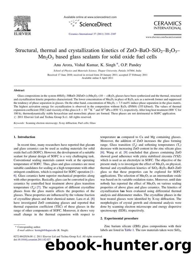 Structural, thermal and crystallization kinetics of ZnOÃ¢â¬âBaOÃ¢â¬âSiO2Ã¢â¬âB2O3Ã¢â¬âMn2O3 based glass sealants for solid oxide fuel cells by Anu Arora