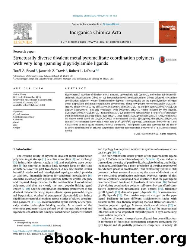 Structurally diverse divalent metal pyromellitate coordination polymers with very long spanning dipyridylamide ligands by TorÃ©l A. Beard & Jamelah Z. Travis & Robert L. LaDuca