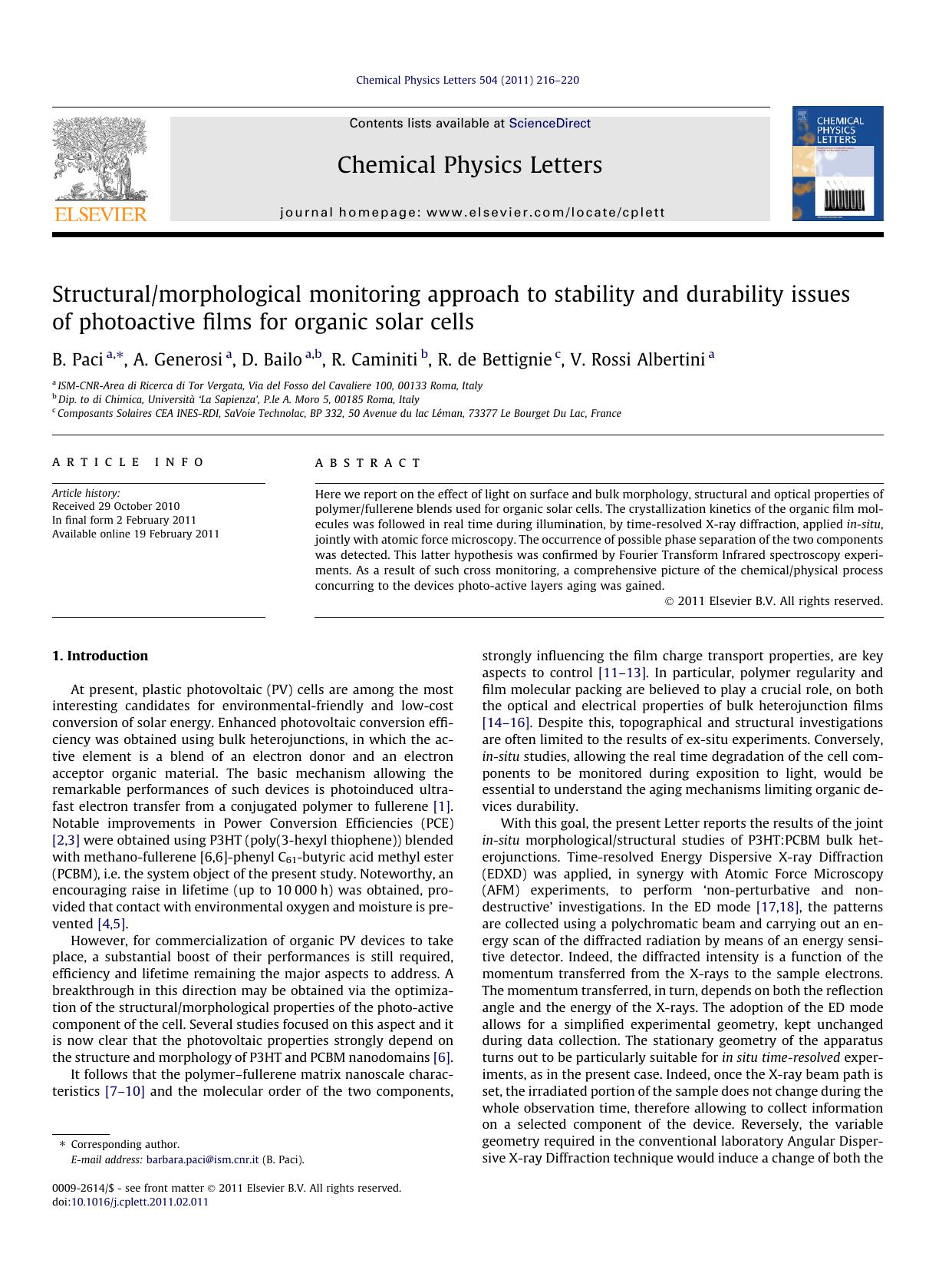 Structuralmorphological monitoring approach to stability and durability issues of photoactive films for organic solar cells by B. Paci & A. Generosi & D. Bailo & R. Caminiti & R. de Bettignie & V. Rossi Albertini