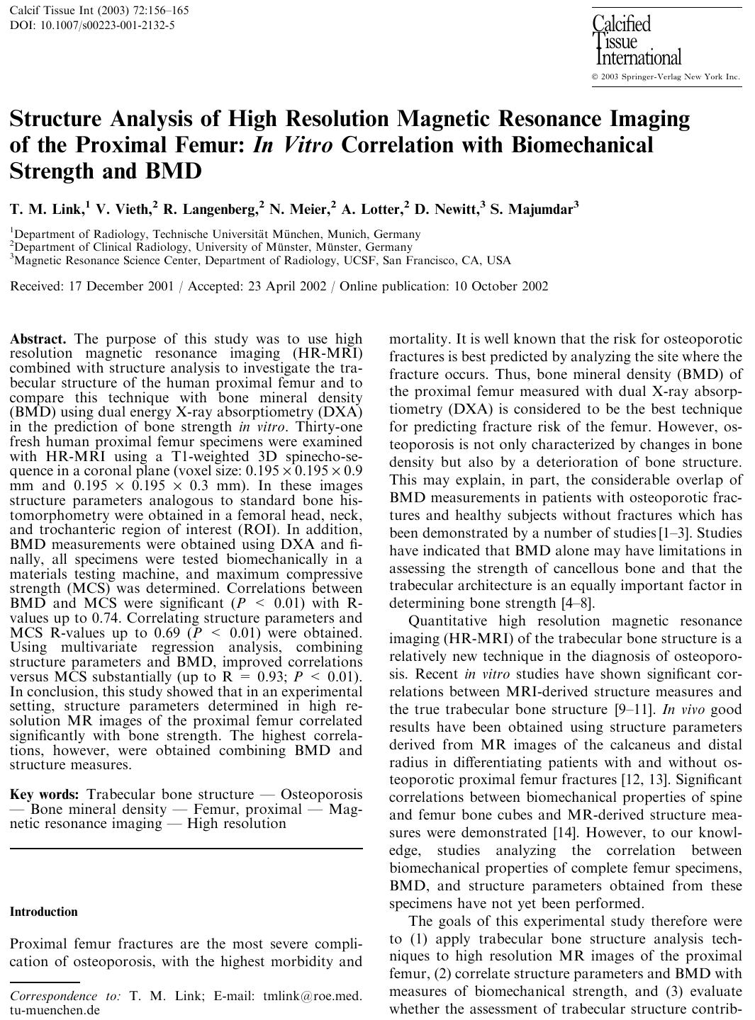 Structure Analysis of High Resolution Magnetic Resonance Imaging of the Proximal Femur: In Vitro Correlation with Biomechanical Strength and BMD by Link T.M. et al