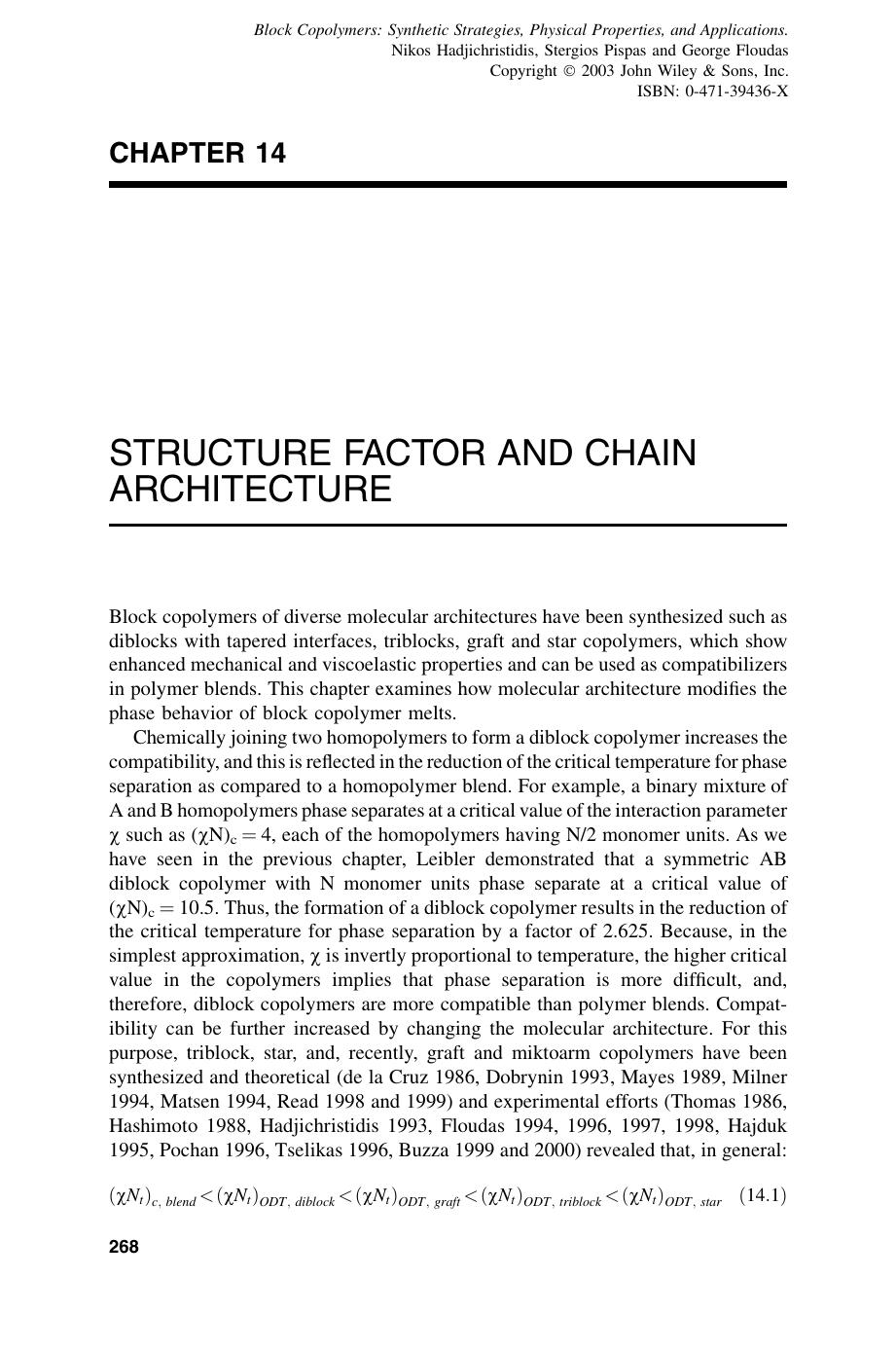 Structure Factor and Chain Architecture". In: Block Copolymers by Unknown