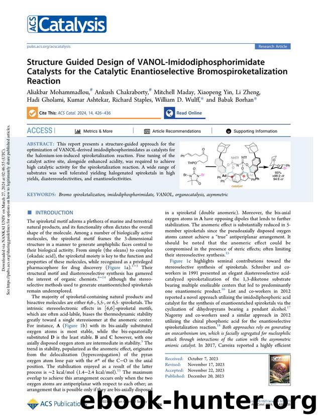 Structure Guided Design of VANOL-Imidodiphosphorimidate Catalysts for the Catalytic Enantioselective Bromospiroketalization Reaction by unknow