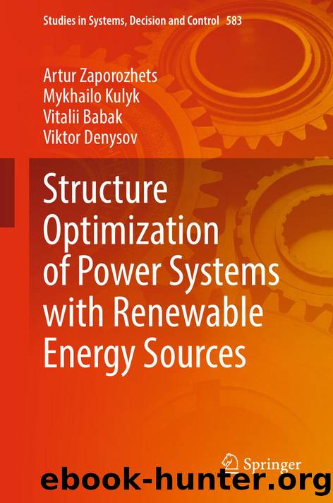 Structure Optimization of Power Systems with Renewable Energy Sources by unknow