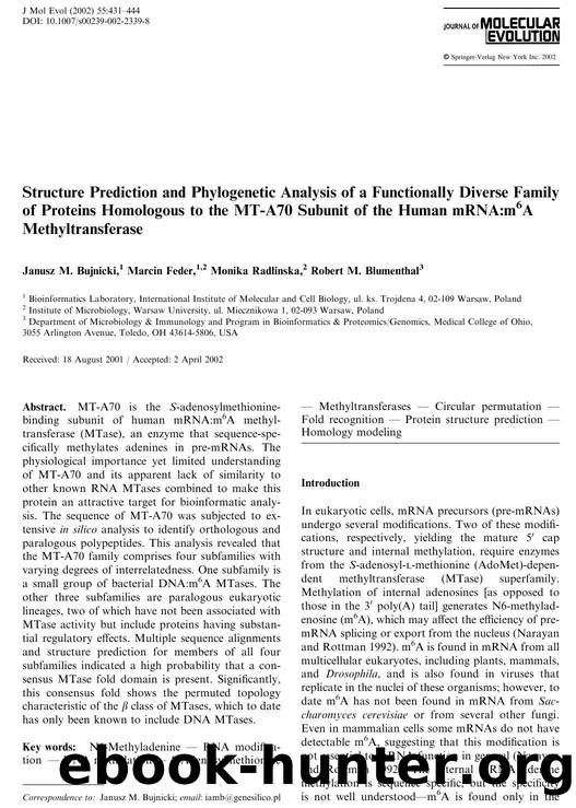 Structure Prediction and Phylogenetic Analysis of a Functionally Diverse Family of Proteins Homologous to the MT-A70 Subunit of the Human mRNA:m6A Methyltransferase by Bujnicki J.M. et al