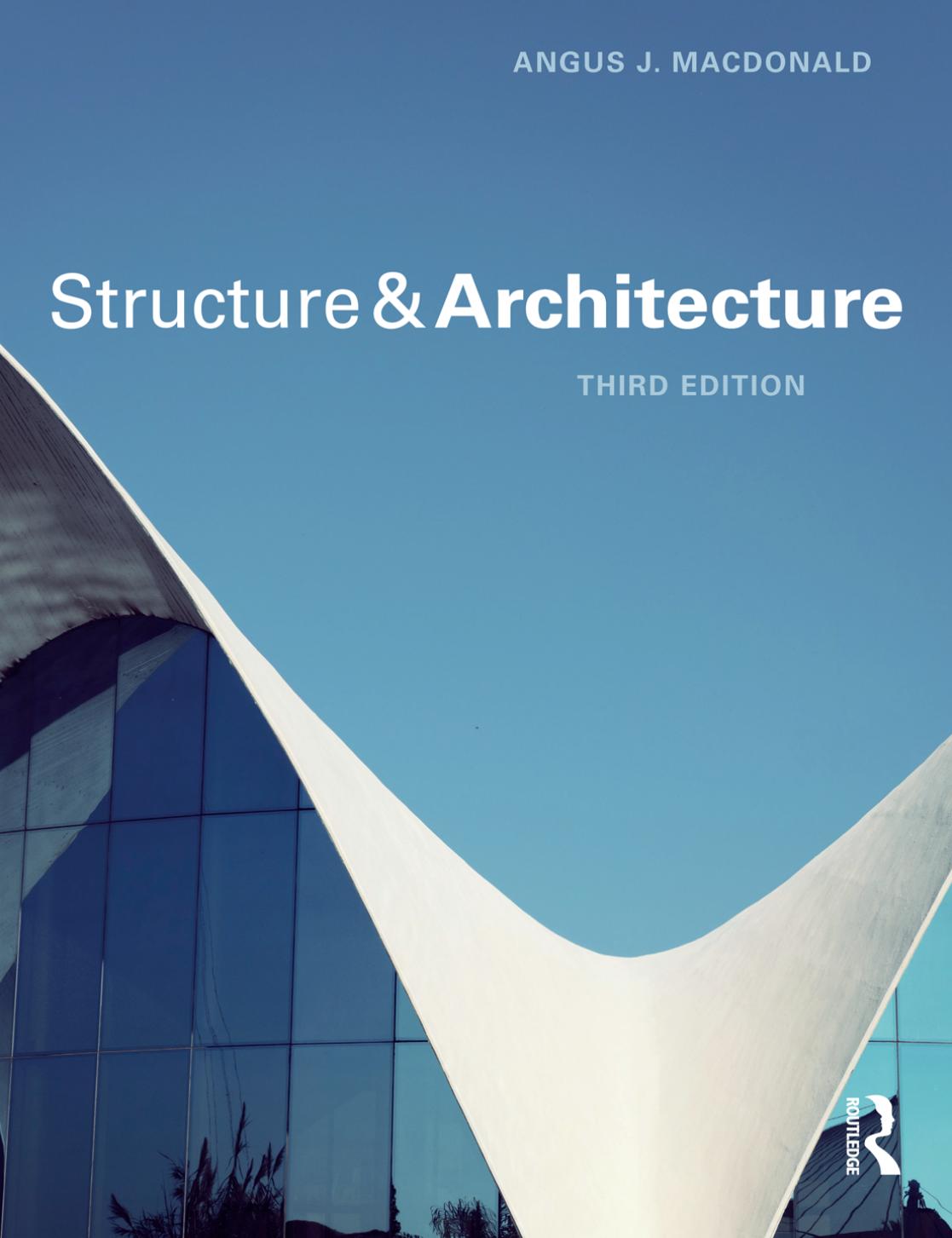 Structure and Architecture, 3rd Edition by Unknow