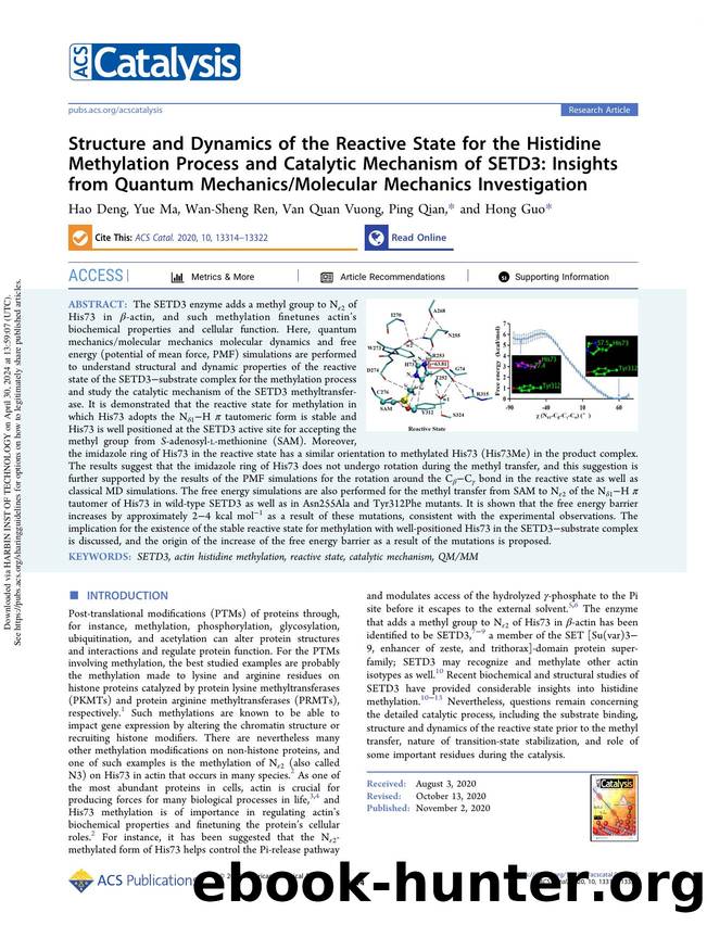 Structure and Dynamics of the Reactive State for the Histidine Methylation Process and Catalytic Mechanism of SETD3: Insights from Quantum MechanicsMolecular Mechanics Investigation by Hao Deng Yue Ma Wan-Sheng Ren Van Quan Vuong Ping Qian & Hong Guo