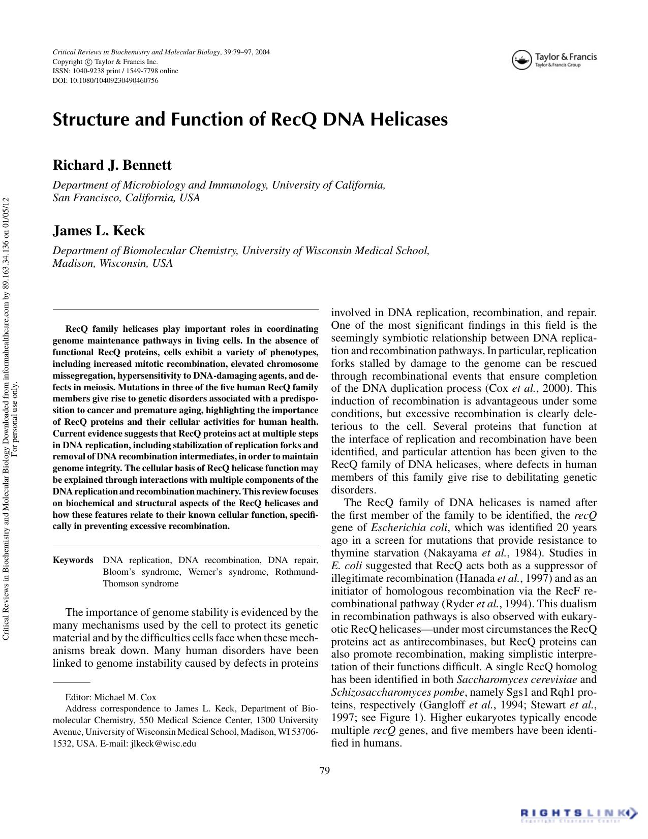 Structure and Function of RecQ DNA Helicases by Richard J. Bennett & James L. Keck
