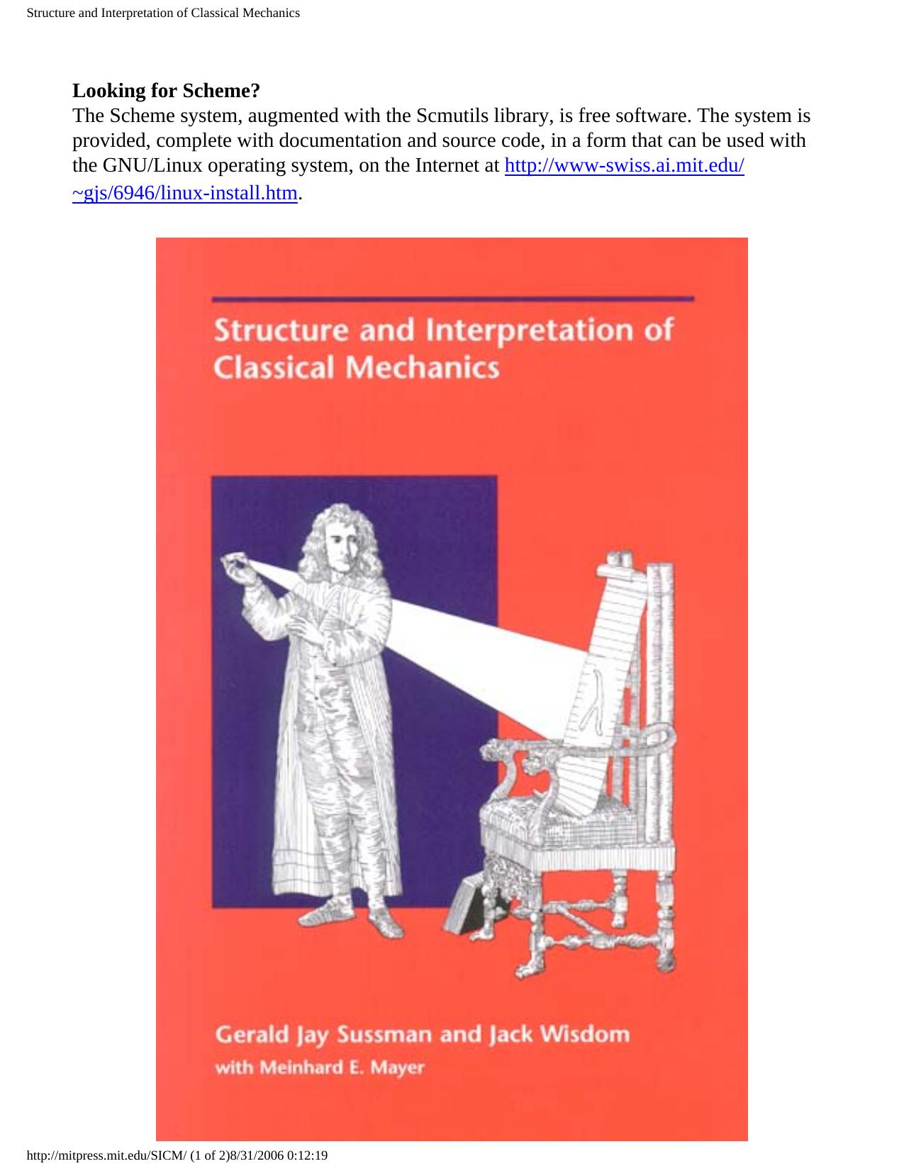 Structure and Interpretation of Classical Mechanics by G. Sussman J. Wisdom