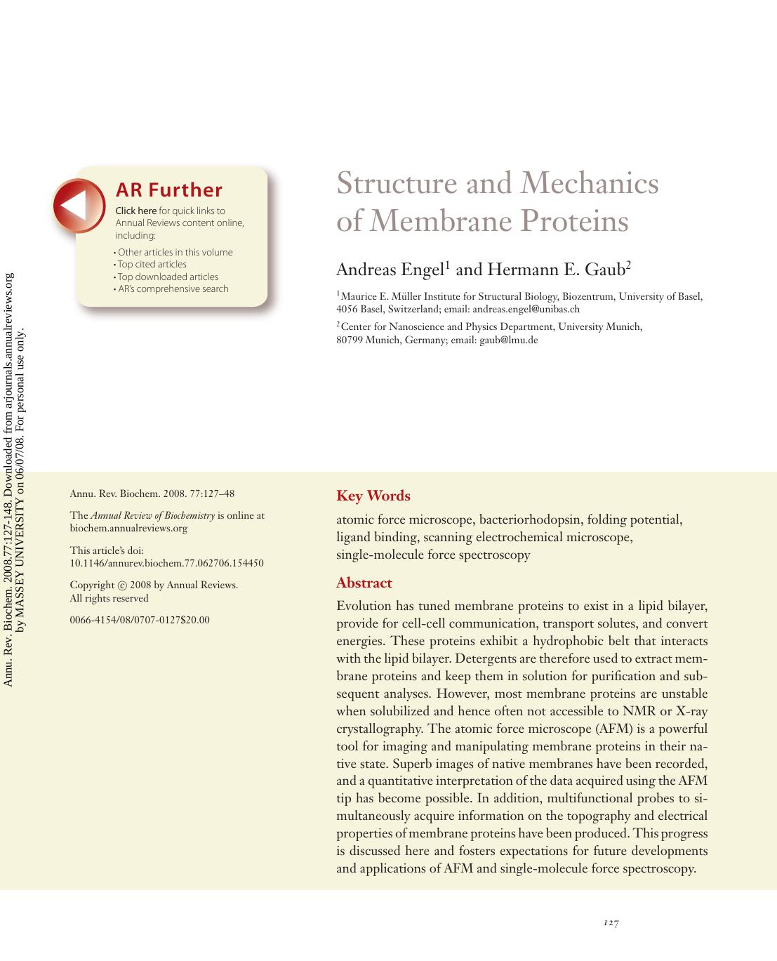 Structure and Mechanics of Membrane Proteins by Andreas Engel1 & Hermann E. Gaub2