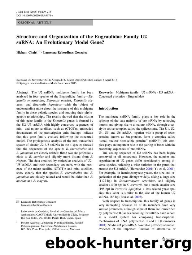 Structure and Organization of the Engraulidae Family U2 snRNA: An Evolutionary Model Gene? by Hicham Chairi & Laureana Rebordinos Gonzalez