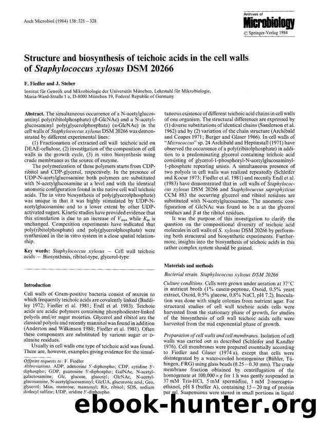 Structure and biosynthesis of teichoic acids in the cell walls of <Emphasis Type="Italic">Staphylococcus xylosus<Emphasis> DSM 20266 by Unknown