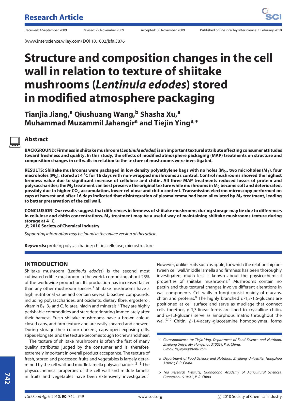 Structure and composition changes in the cell wall in relation to texture of shiitake mushrooms (Lentinula edodes) stored in modified atmosphere packaging by Unknown