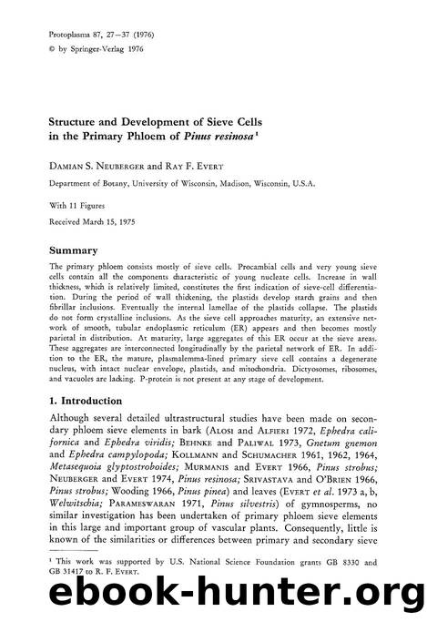 Structure and development of sieve cells in the primary phloem of <Emphasis Type="Italic">Pinus resinosa <Emphasis> by Unknown