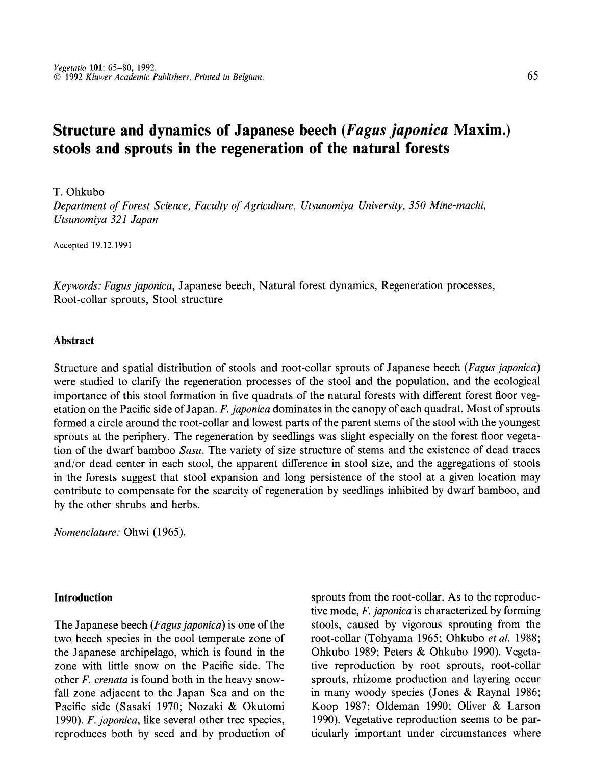 Structure and dynamics of Japanese beech ( <Emphasis Type="Italic">Fagus japonica <Emphasis> Maxim.) stools and sprouts in the regeneration of the natural forests by Unknown