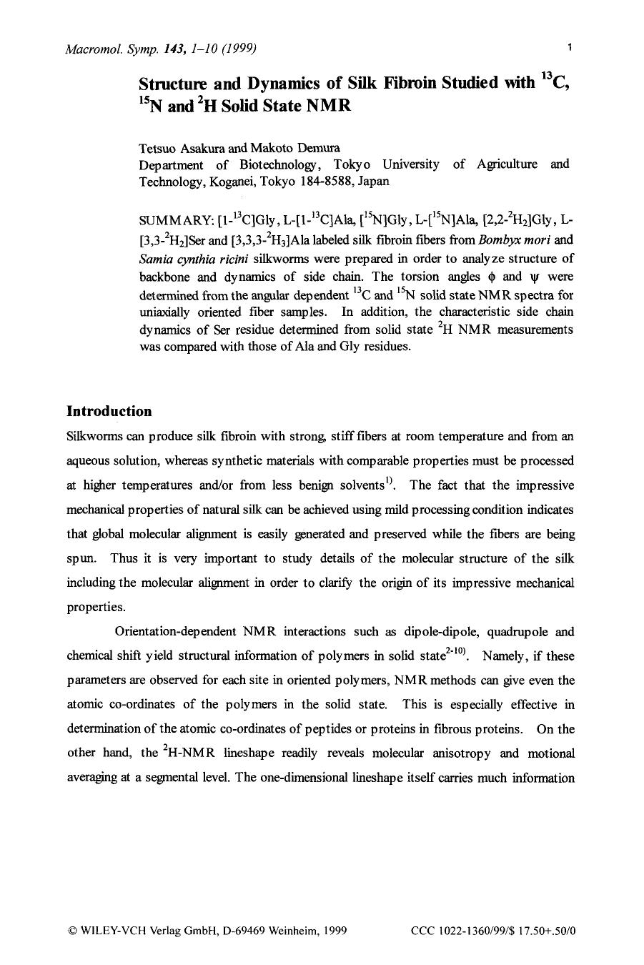 Structure and dynamics of silk fibroin studied with 13C, 15N and 2H solid state NMR by Unknown
